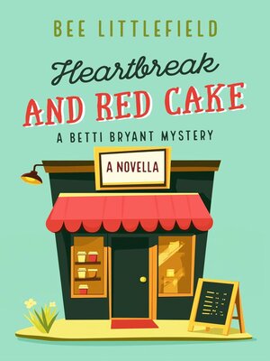 cover image of Heartbreak and Red Cake